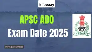 APSC ADO Exam Date 2025