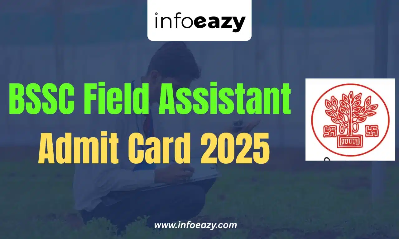 BSSC Field Assistant Admit Card 2025