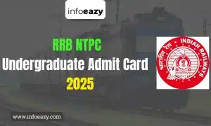 RRB NTPC Undergraduate Admit Card 2025