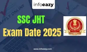 SSC JHT Exam Date 2025