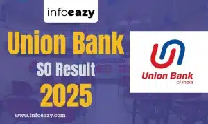 Union Bank of India SO Result 2025