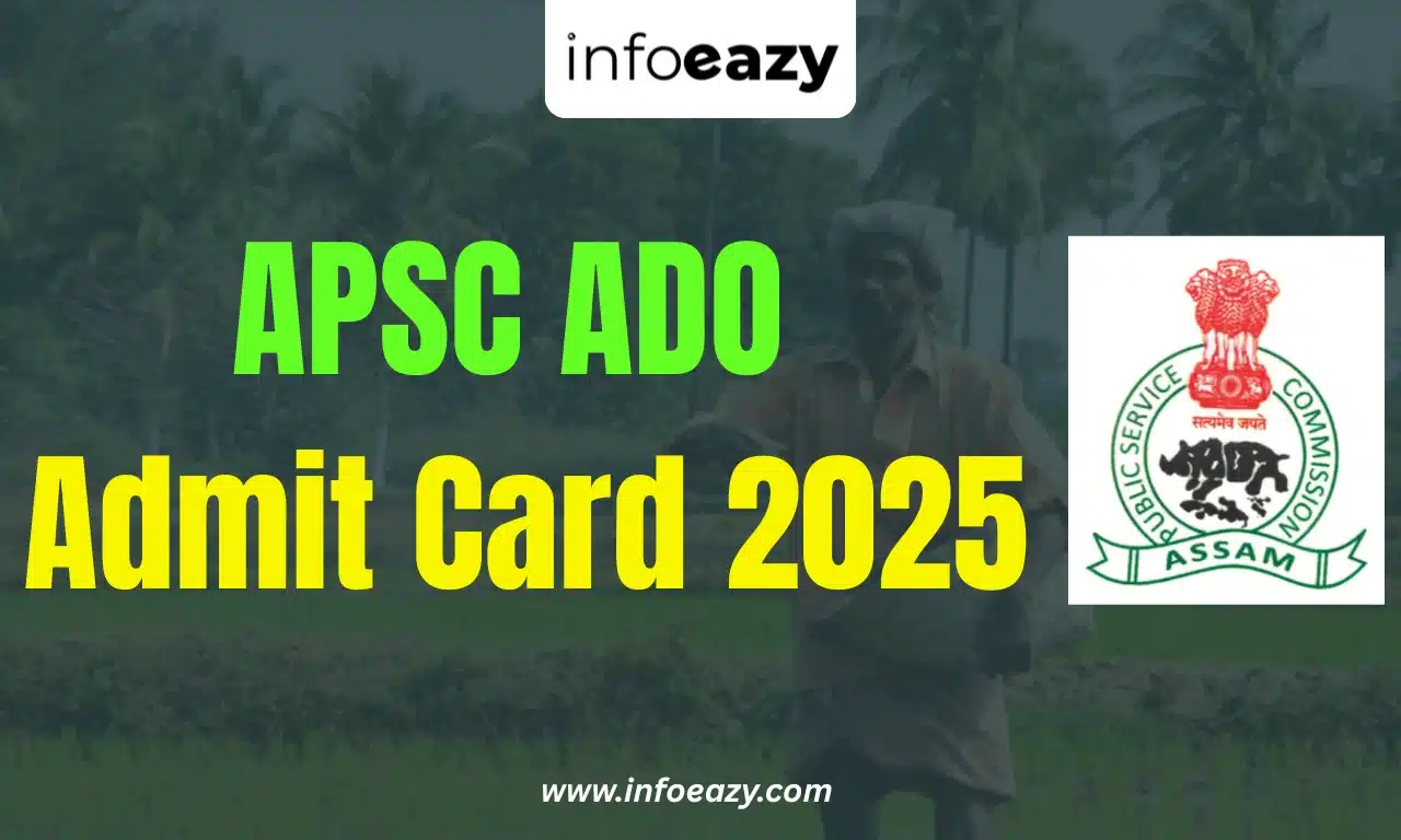 APSC ADO Admit Card 2025