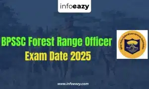 BPSSC Forest Range Officer Exam Date 2025
