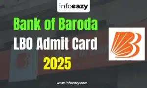 Bank of Baroda LBO Admit Card 2025