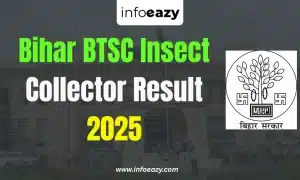 Bihar BTSC Insect Collector Result 2025