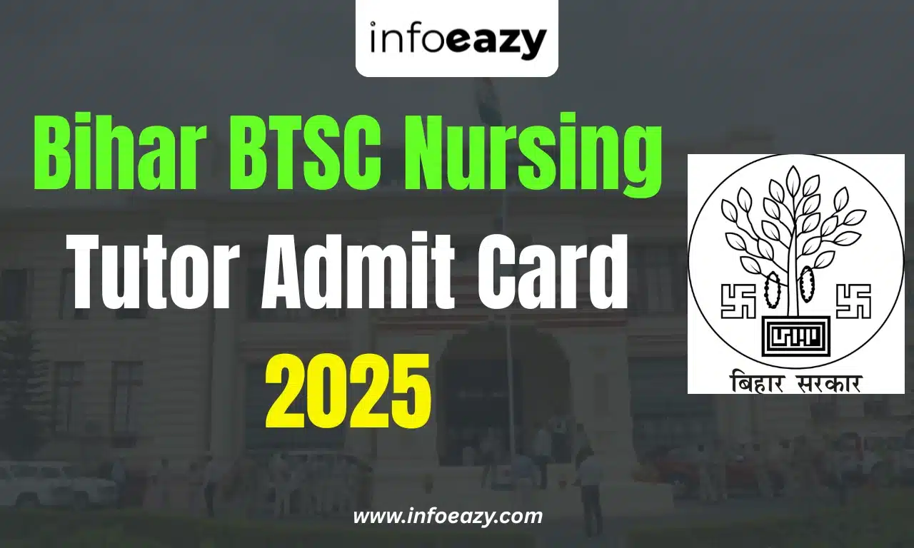 Bihar BTSC Nursing Tutor Admit Card 2025