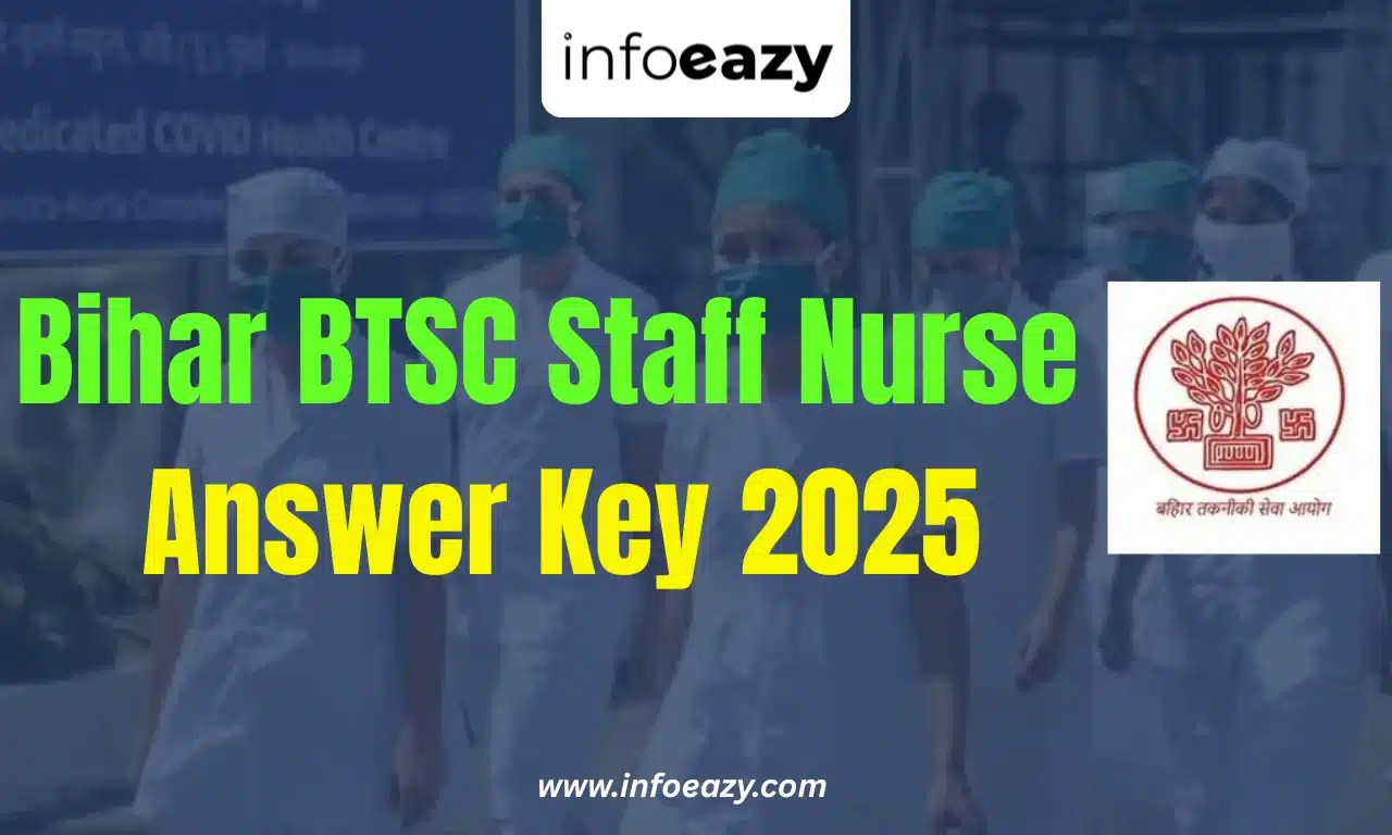 Bihar BTSC Staff Nurse Answer Key 2025