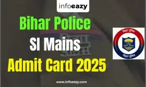 Bihar Police SI Mains Admit Card 2025