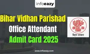 Bihar Vidhan Parishad Office Attendant Admit Card 2025