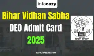 Bihar Vidhan Sabha DEO Admit Card 2025