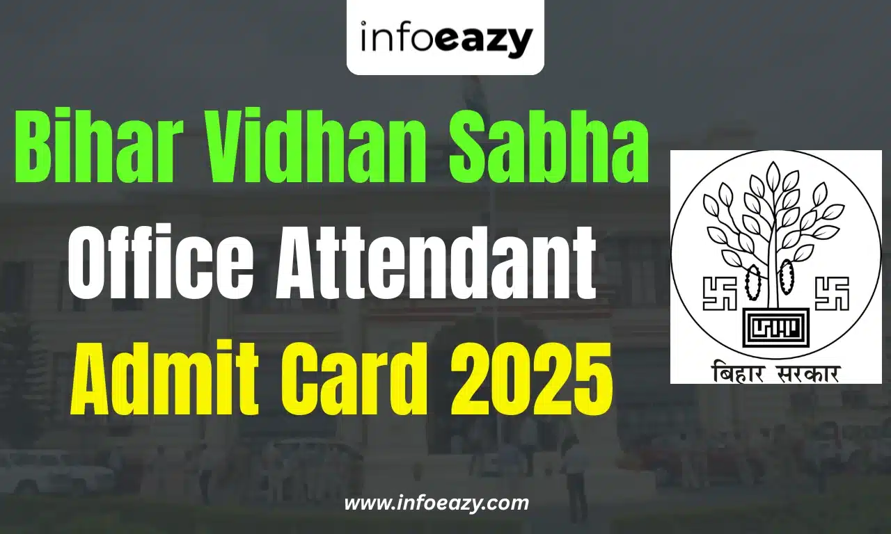 Bihar Vidhan Sabha Office Attendant Admit Card 2025
