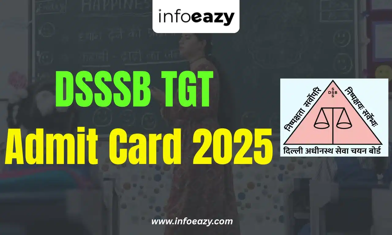 DSSSB TGT Admit Card 2025