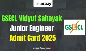 GSECL Vidyut Sahayak Junior Engineer Admit Card 2025