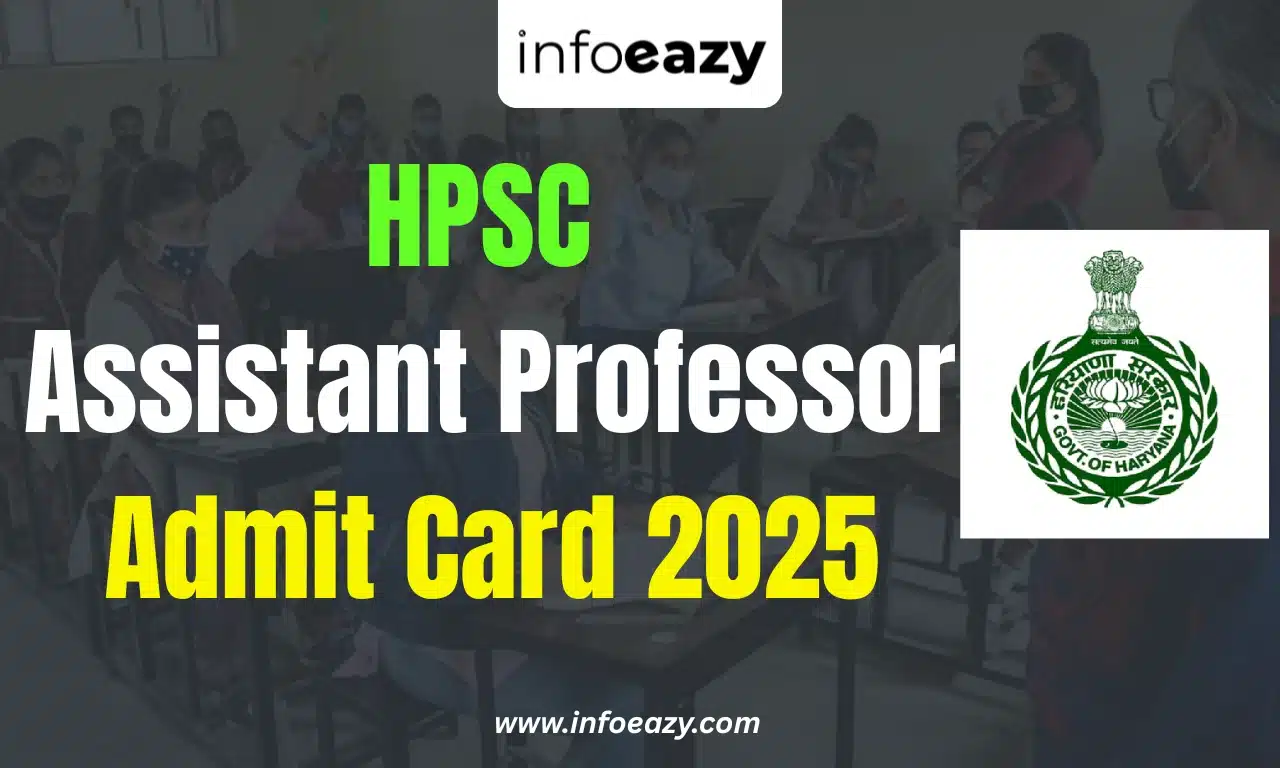 HPSC Assistant Professor Admit Card 2025