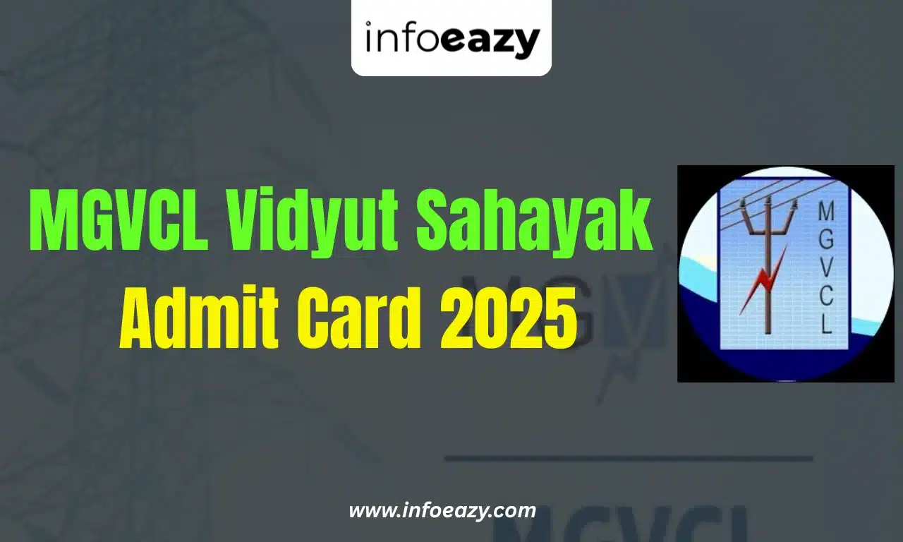 MGVCL Vidyut Sahayak Admit Card 2025
