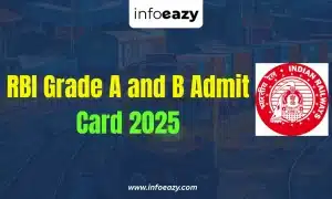 RBI Grade A and B Admit Card 2025