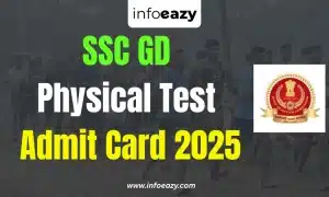SSC GD Physical Test Admit Card 2025 Out, PET/PST, Download Link