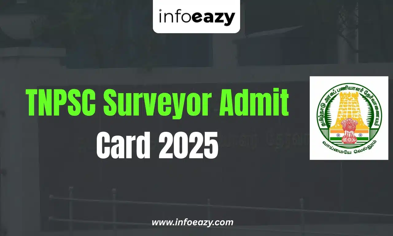TNPSC Surveyor Admit Card 2025