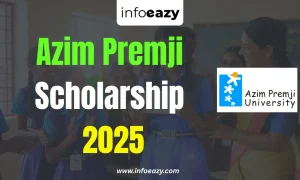 Azim Premji Scholarship 2025
