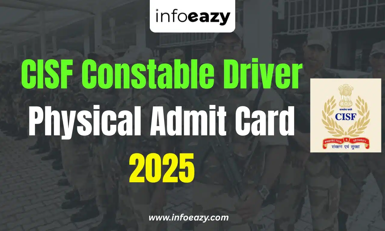 CISF Constable Driver Physical Admit Card 2025