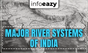Major River Systems of India