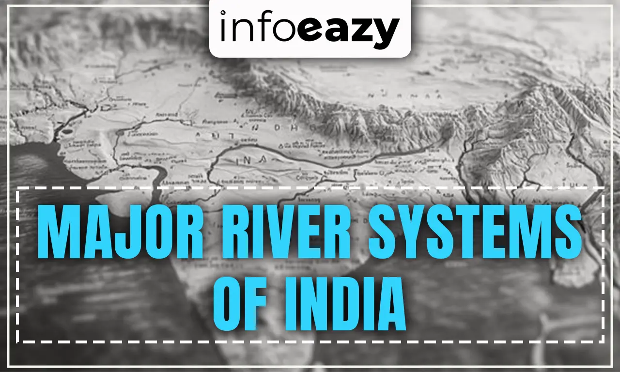 Major River Systems of India