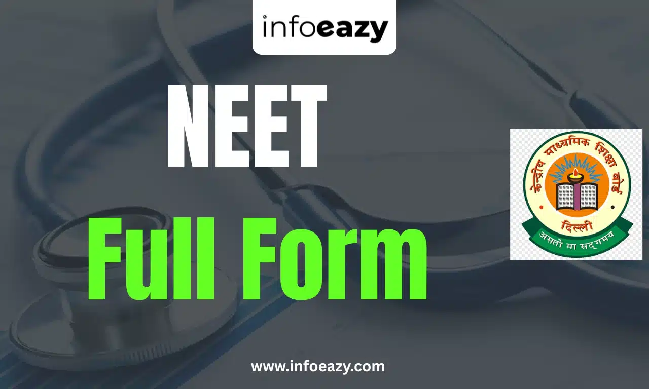 NEET Full Form