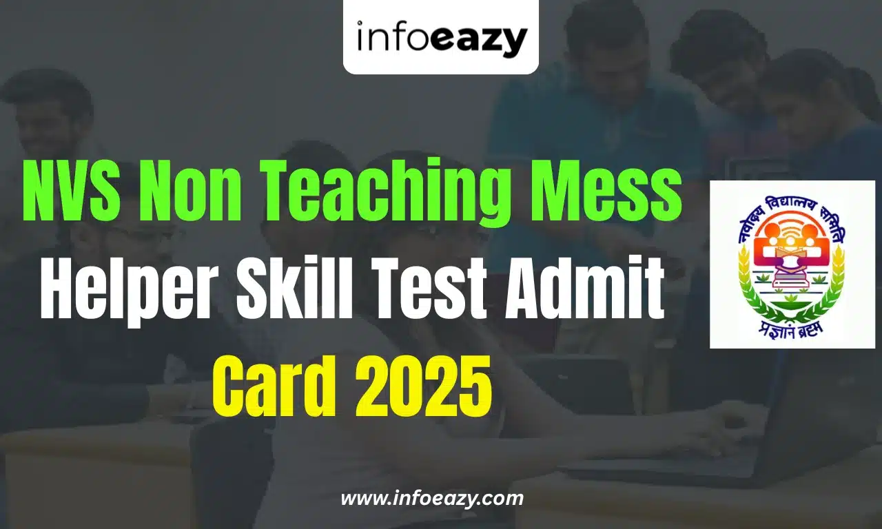 NVS Non Teaching Mess Helper Skill Test Admit Card 2025