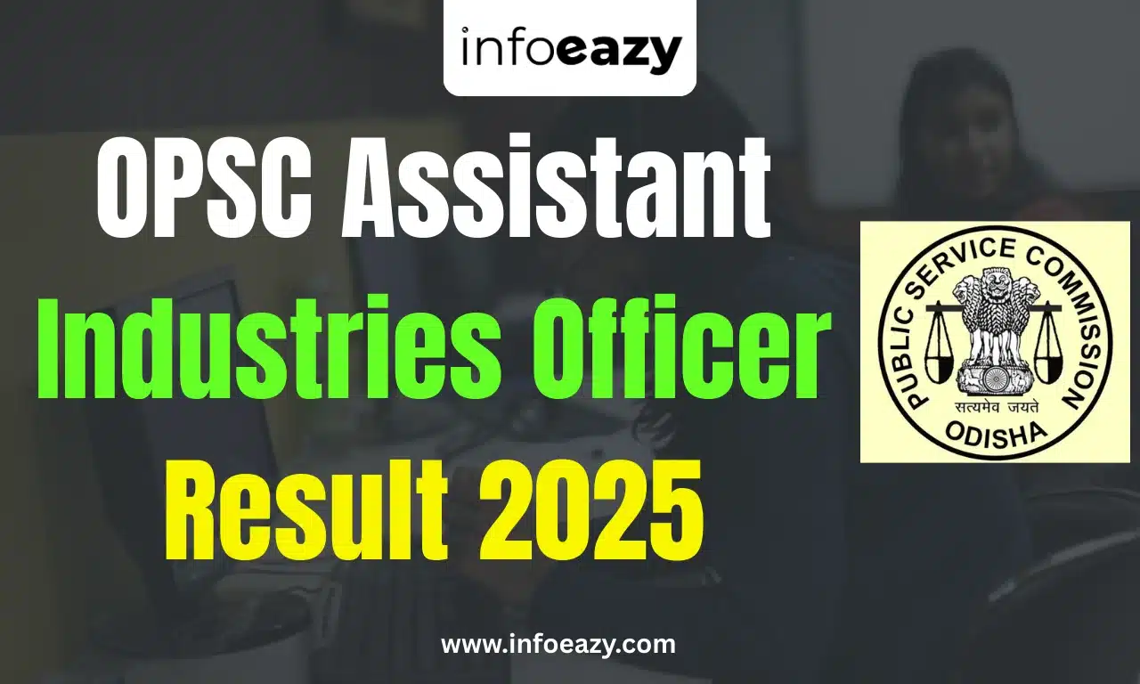 OPSC Assistant Industries Officer Result 2025