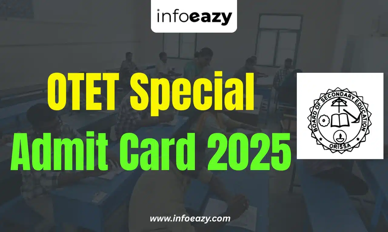 OTET Special Admit Card 2025