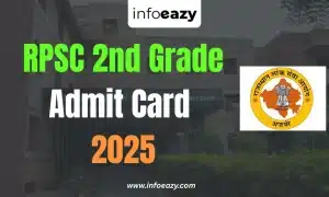 RPSC 2nd Grade Admit Card 2025