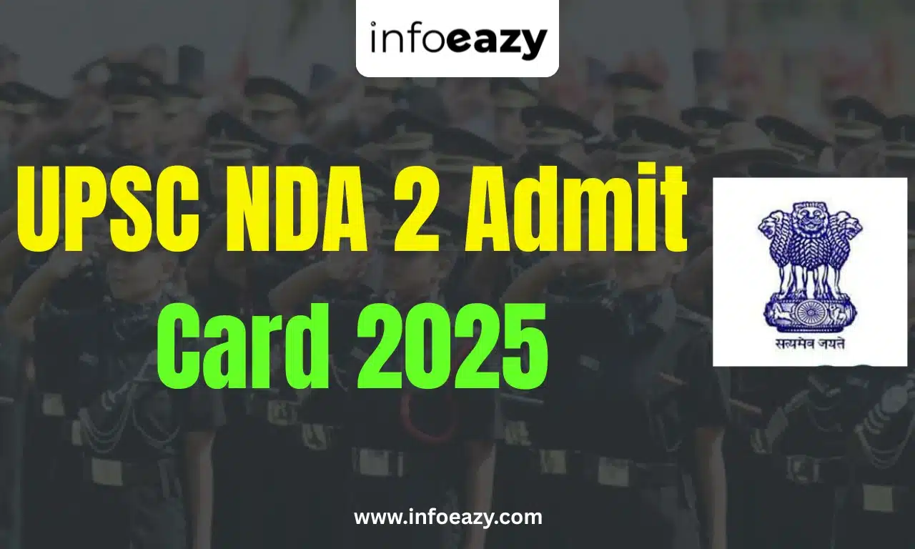 UPSC NDA 2 Admit Card 2025