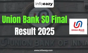 Union Bank SO Final Result 2025
