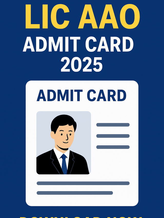 LIC AAO Admit Card 2025 Out Soon, Download Link, Exam Centres