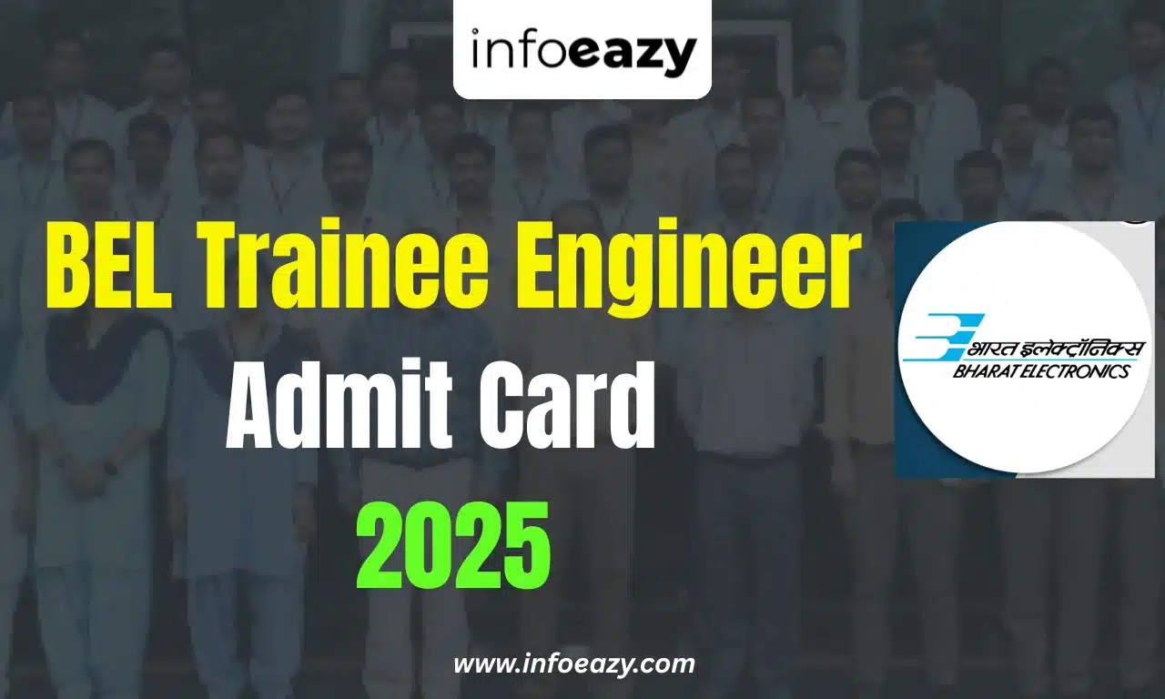 BEL Trainee Engineer Admit Card 2025