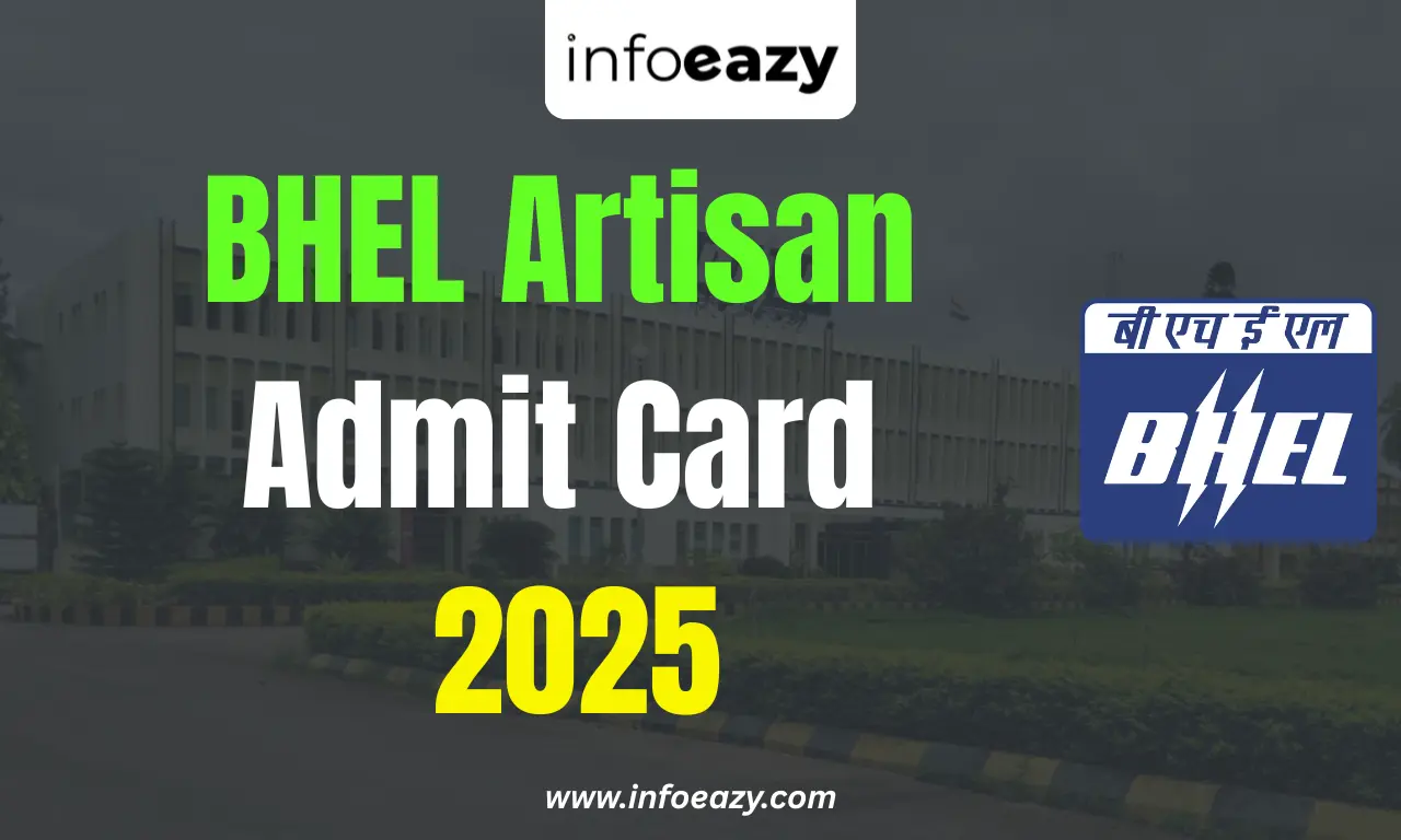 BHEL Artisan Admit Card 2025
