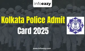 Kolkata Police Admit Card 2025