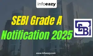 SEBI Grade A Recruitment 2025