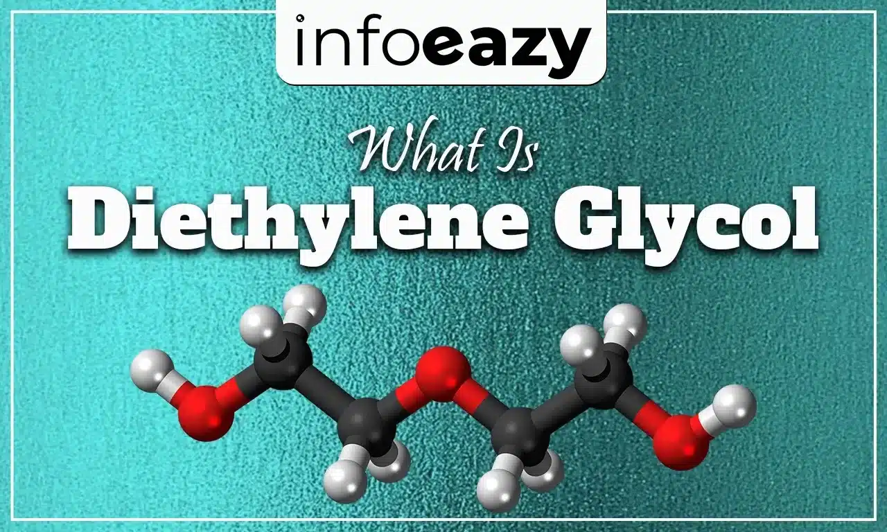 What is Diethylene Glycol
