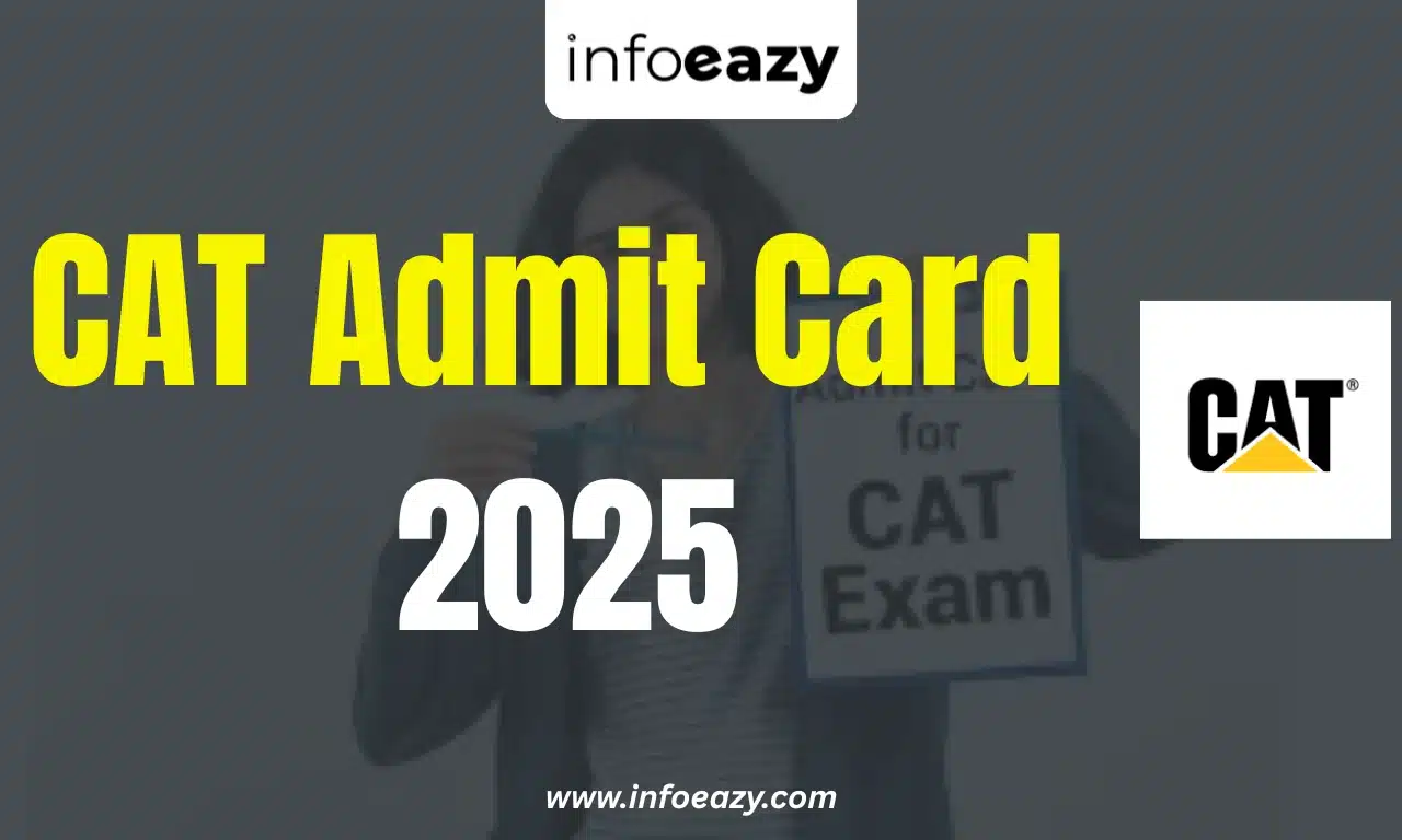 CAT Admit Card 2025