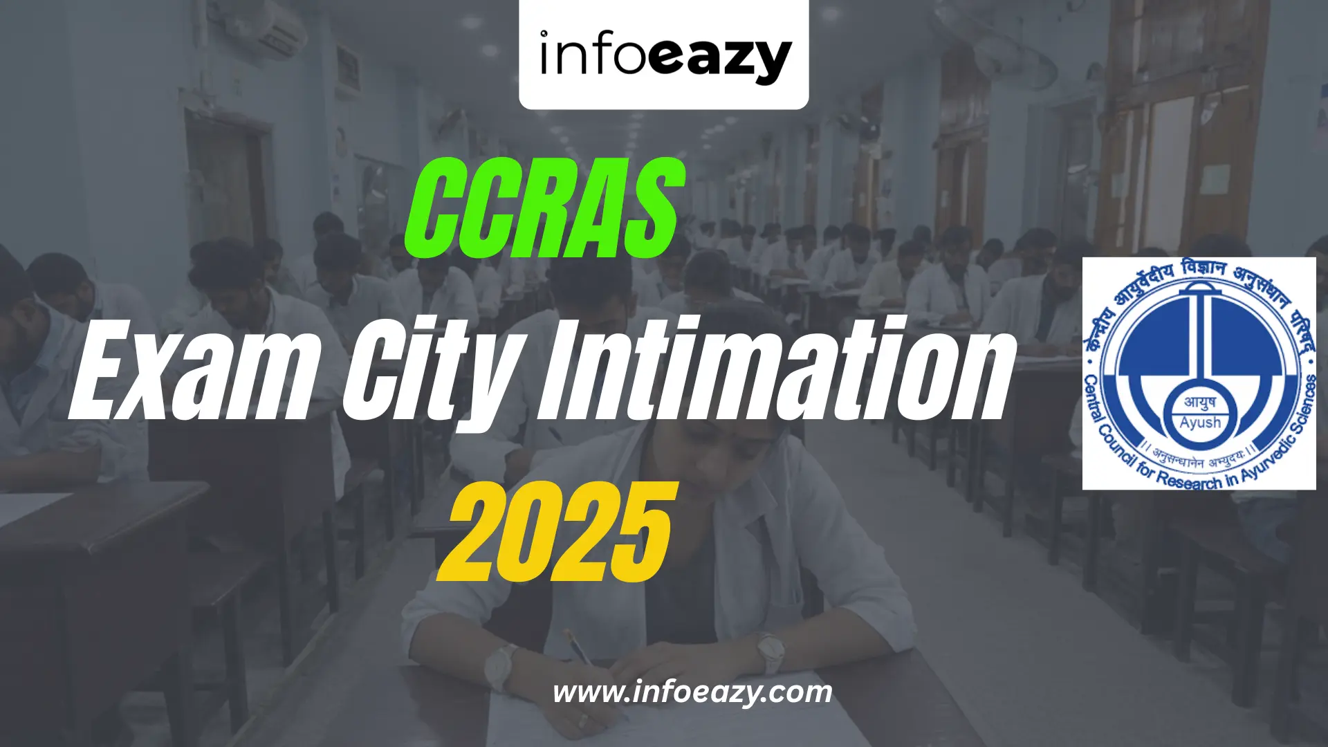 CCRAS Exam City Intimation 2025