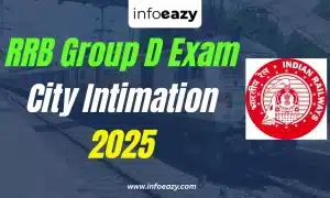 RRB Group D Exam City Intimation 2025