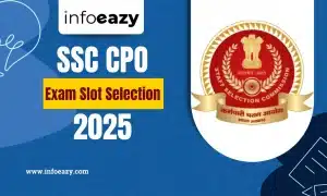 SSC CPO Exam Slot Selection 2025