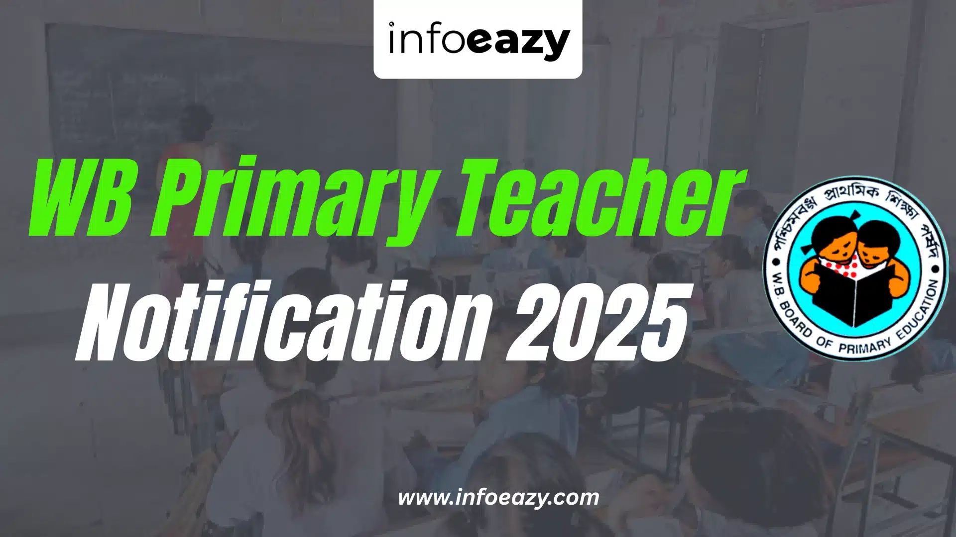 WB Primary Teacher Recruitment 2025