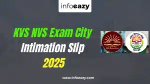 KVS NVS Exam City Intimation Slip 2025