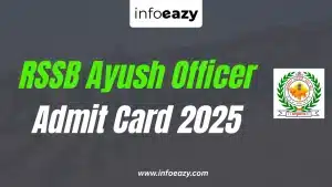 RSSB Ayush Officer Admit Card 2025