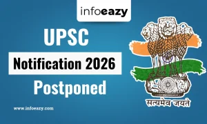 UPSC Notification 2026 Postponed